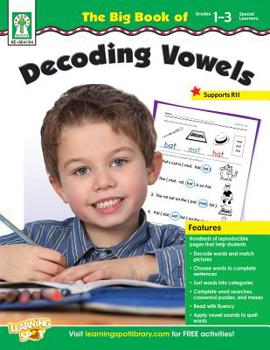 Paperback The Big Book of Decoding Vowels, Grades 1 - 3 Book