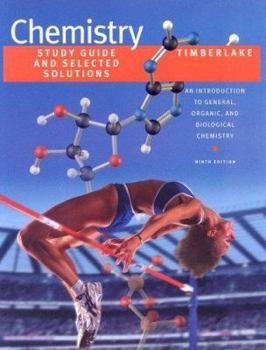 Paperback Chemistry: Study Guide and Selected Solutions: An Introduction to General, Organic, and Biological Chemistry Book