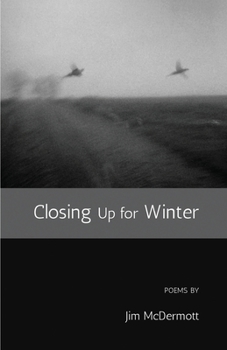 Paperback Closing Up for Winter Book