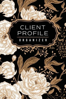 Paperback Client Profile Organizer: Track Customer Information, Services, and Color Formulas Book