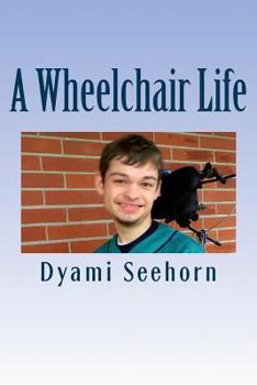 Paperback A Wheelchair Life Book