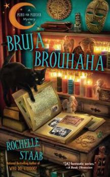 Bruja Brouhaha - Book #2 of the A Mind for Murder