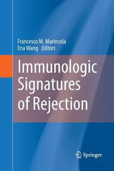 Paperback Immunologic Signatures of Rejection Book