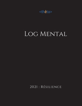 Paperback Log mental: 2021 Resilience [French] Book