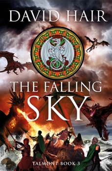 Paperback The Falling Sky: The Talmont Trilogy Book 3 Book