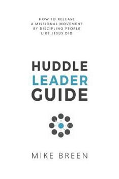 Paperback Huddle Leader Guide, 2nd Edition Book