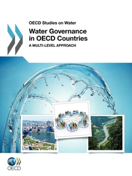 Paperback OECD Studies on Water Water Governance in OECD Countries: A Multi-level Approach Book