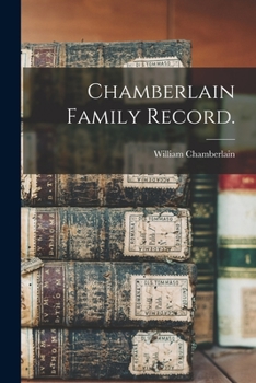 Paperback Chamberlain Family Record. Book