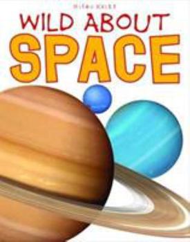 Hardcover Wild About Space Book