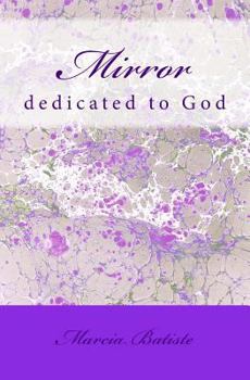 Paperback Mirror: dedicated to God Book