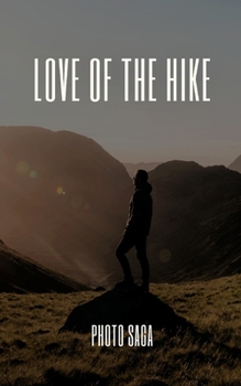 Paperback Love of the Hike Book