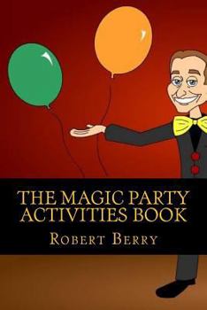 The Magic Party: Coloring and Activity Book