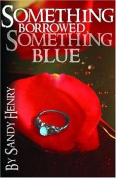 Paperback Something Borrowed, Something Blue Book