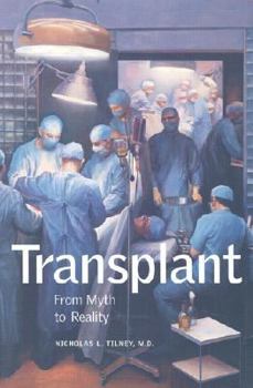 Hardcover Transplant: From Myth to Reality Book