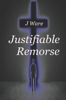 Paperback Justifiable Remorse Book