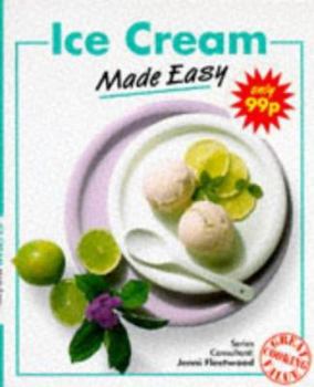Paperback Ice Cream Made Easy (Made Easy Cookery Series) Book