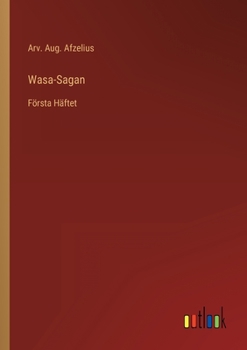 Paperback Wasa-Sagan: Första Häftet [Swedish] Book