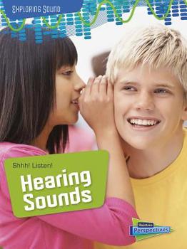 Paperback Shhh! Listen!: Hearing Sounds Book