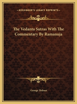 Hardcover The Vedanta Sutras With The Commentary By Ramanuja Book