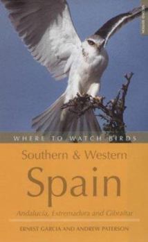 Paperback Where to Watch Birds: Southern and Western Spain Book