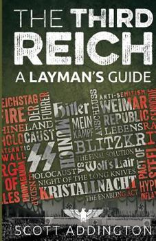 Paperback The Third Reich: A Layman's Guide Book