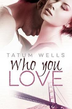 Paperback Who You Love Book