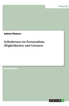 Paperback Selbstlernen im Fernstudium. Möglichkeiten und Grenzen [German] Book