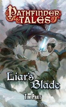 Liar's Blade - Book #13 of the Pathfinder Tales