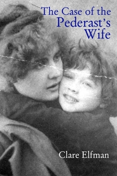 Paperback The Case of the Pederast's Wife Book
