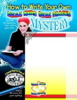 Paperback How to Write a Real Kids Real Places Mystery Book