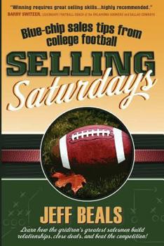Selling Saturdays: Blue-Chip Sales Tips from College Football