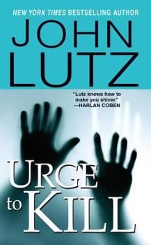 Urge to Kill - Book #4 of the Frank Quinn