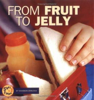 Hardcover From Fruit to Jelly Book