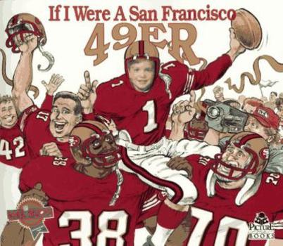 Paperback If I Were a San Francisco 49ers Book