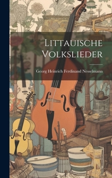 Hardcover Littauische Volkslieder [German] Book