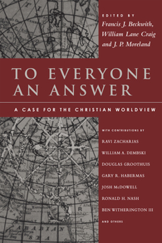 Paperback To Everyone an Answer: A Case for the Christian Worldview: Essays in Honor of Norman L. Geisler Book