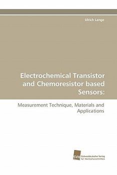 Paperback Electrochemical Transistor and Chemoresistor Based Sensors Book