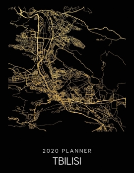 Paperback 2020 Planner Tbilisi: Weekly - Dated With To Do Notes And Inspirational Quotes - Tbilisi - Georgia Book