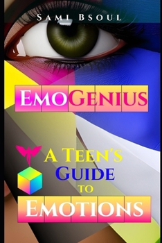 Paperback EmoGenius: A Teen's Guide to Emotions Book