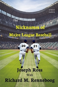 Paperback The Nicknames of Major League Baseball 2021 Book