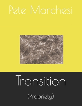 Paperback Transition: (Propriety) Book