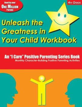 Paperback Unleash the Greatness in Your Child Workbook: 4th Grade Book