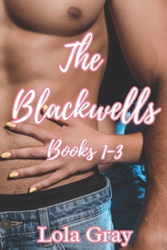 Paperback The Blackwells: Mountain Man Romance Books 1-3 Book
