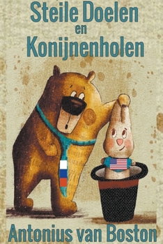 Paperback Steile Doelen en Konijnenholen [Dutch] Book