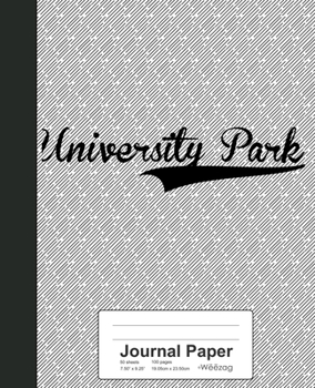 Paperback Journal Paper: UNIVERSITY PARK Notebook Book