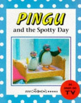 Paperback Pingu and the Spotty Day Book