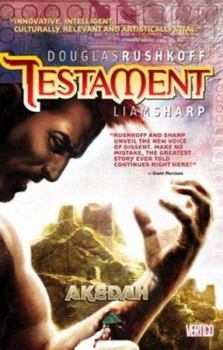 Testament: Akedah - Book #1 of the Testament