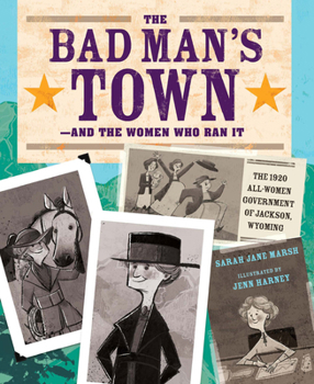 Bad Man's Town-And the Women Who Ran It