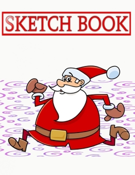 Sketch Book For Painting Christmas Gifts Stock: Funny Artist Sketch Book Art Sketchbook Gift | Edition - Big # Beginner ~ Size 8.5 X 11 Large 110 Page Good Prints Bonus Gifts.