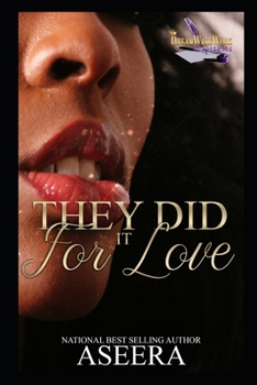 Paperback They Did It For Love Book